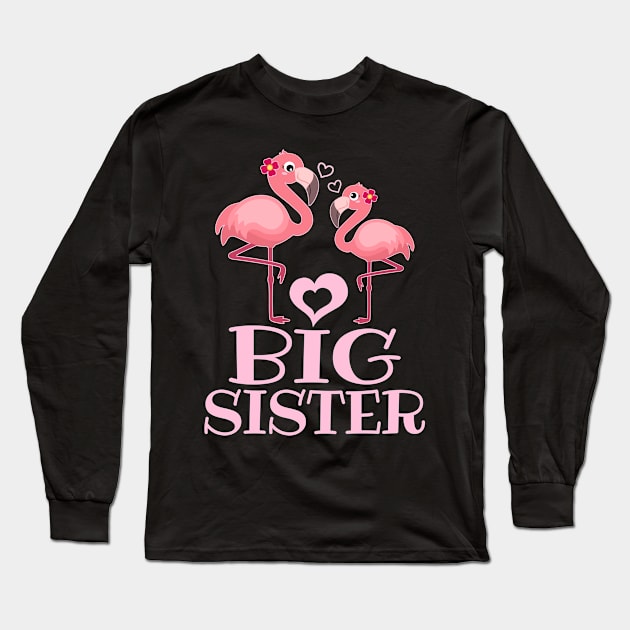 Flamingo Shirt - Big Sister Long Sleeve T-Shirt by redbarron